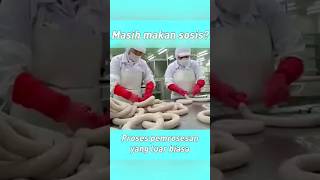 Proses Pembuatan Sosis
