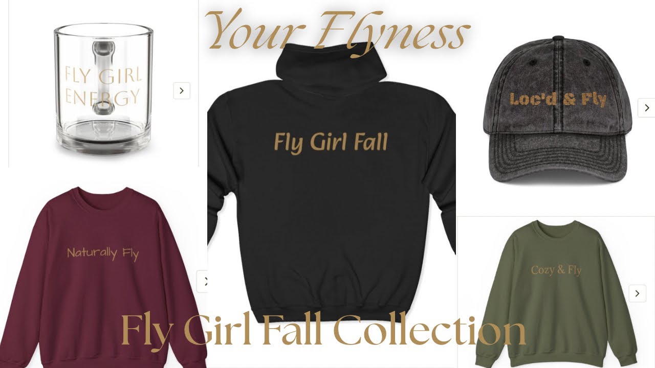 Your Flyness | Fly Girl Fall Collection | Purpose Driven Fashion | All Things Fly 