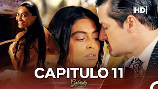 Gabriela Episodio 11 | Versión Completa