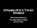 BETA ISRAEL/ Falashas of Ethiopia spoke archaic Hebrew part 1 (Ethiopic)