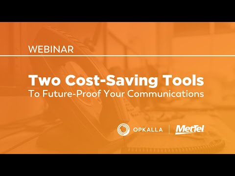 [Webinar] Two Cost-Saving Tools to Future-Proof Your Communications, MetTel