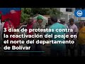 Turbaco y Arjona en pie de lucha: 3 días de protestas contra la reactivación del peaje