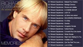 Richard Clayderman Greatest Hits - Best Songs Of Richard Clayderman - Richard Clayderman Playlist