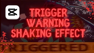 How to Create Trigger Warning Shaking Effect Using Keyframes in CapCut PC