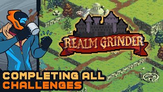 Completing All Challenges - Realm Grinder screenshot 5
