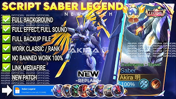 UPDATE Script Skin Saber Legend - Codename Storm No Password | Full Effect Voice | Patch Terbaru