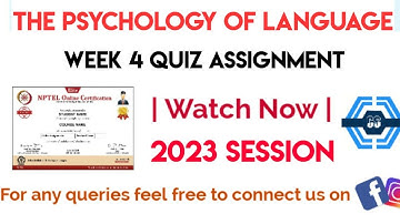 The Psychology Of Language Week 4 Quiz Assignment Solution | NPTEL 2023 |