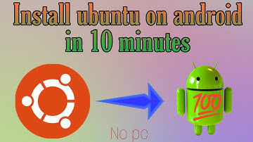 Install ubuntu-20 on Android in 10 minutes)💯 working