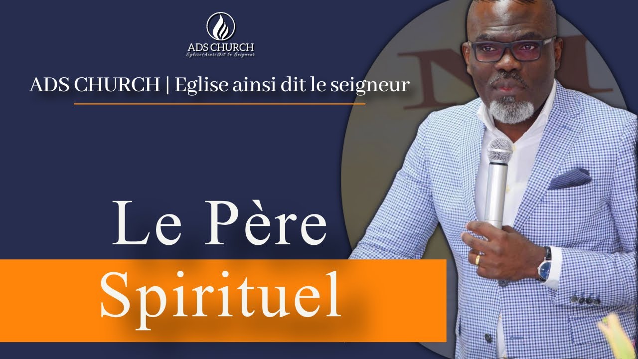 Le pere Spirituel - Prophet Francis Ngawala - Eglise Ainsi Dit le Seigneur