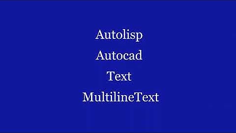Autolisp 14: Autolisp Autocad Text MultilineText