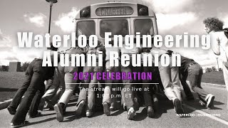 Waterloo Engineering Alumni Class Reunion 2021