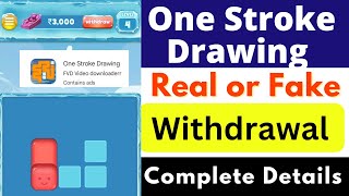 One Stroke Drawing Withdrawal | One Stroke Drawing Real or Fake | Scam or Legit | Withdrawal Proof screenshot 2
