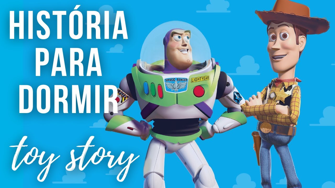 História para Dormir: Toy Story 1 e 2