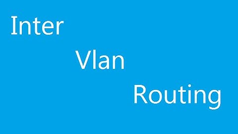 Inter VLAN routing