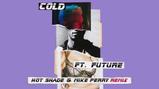 Maroon 5   Cold Hot Shade & Mike Perry Remix⁄Audio ft  Future