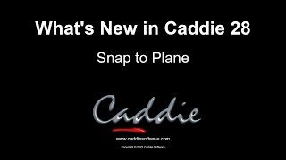 9 Snap to Plane
Snap to Plane.
Enhanced Snap location feedback with customisable Snap Plane highlighting and transparency.
Visit the Caddie website at https://www.caddiesoftware.com
Download your Evaluation copy of Caddie:
https://www.caddiesoftware.com/index.php/download/download/2-current-version/261-caddie27x64
International: +44 (0)1234 834 920 (Head Office)
South Africa: +27 (0) 12 644 0300 (0861 CADDIE)
Access the online learning options from the Help menu within Caddie.
Visit the Online Training Website
Open Online training Exercise Files
Visit the Caddie Quickstart Web Page
Visit the Caddie YouTube Channel
https://learning.caddiesoftware.com 9 Snap to Plane