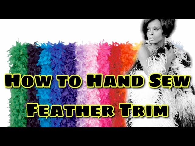 HOW TO SEW A FEATHER BOA- Easy! 