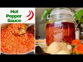 How to Make Hot Pepper Sauce | Natural Preservative| We are 1K plus | Harvest Time