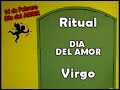 Ritual DIA DEL AMOR: Virgo