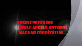 Matt Demon/Angels Never Die (Hells Angels Anthem)-magyar fordításban Net Worth