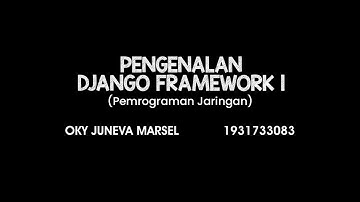 1931733083_Oky Juneva Marsel_Framework Django (Pertemuan 14)