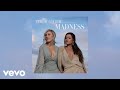 Maddie & Tae - What It's Like Loving You (Official Audio)