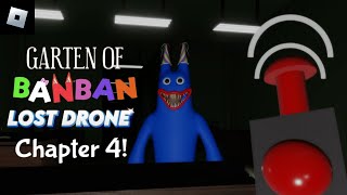 Garten of banban : Lost Drone [Chapter 4] | roblox mascot horror gameplay walkthrough