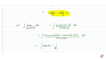Find the following integrals: (i) `intsin^3xcos^2x dx` (ii) `int(sinx)/(sin(x+a)dx` (iii) `int1/...