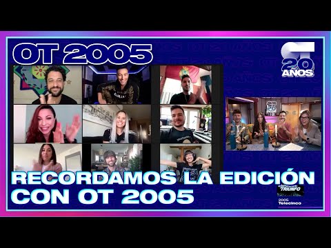 OT 2005 celebra los #20AñosDeOT | OPERACIÓN TRIUNFO | #20AÑOSDEOT