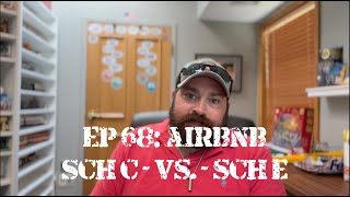 Ep 68: "AirBnb" - Sch C vs. Sch E