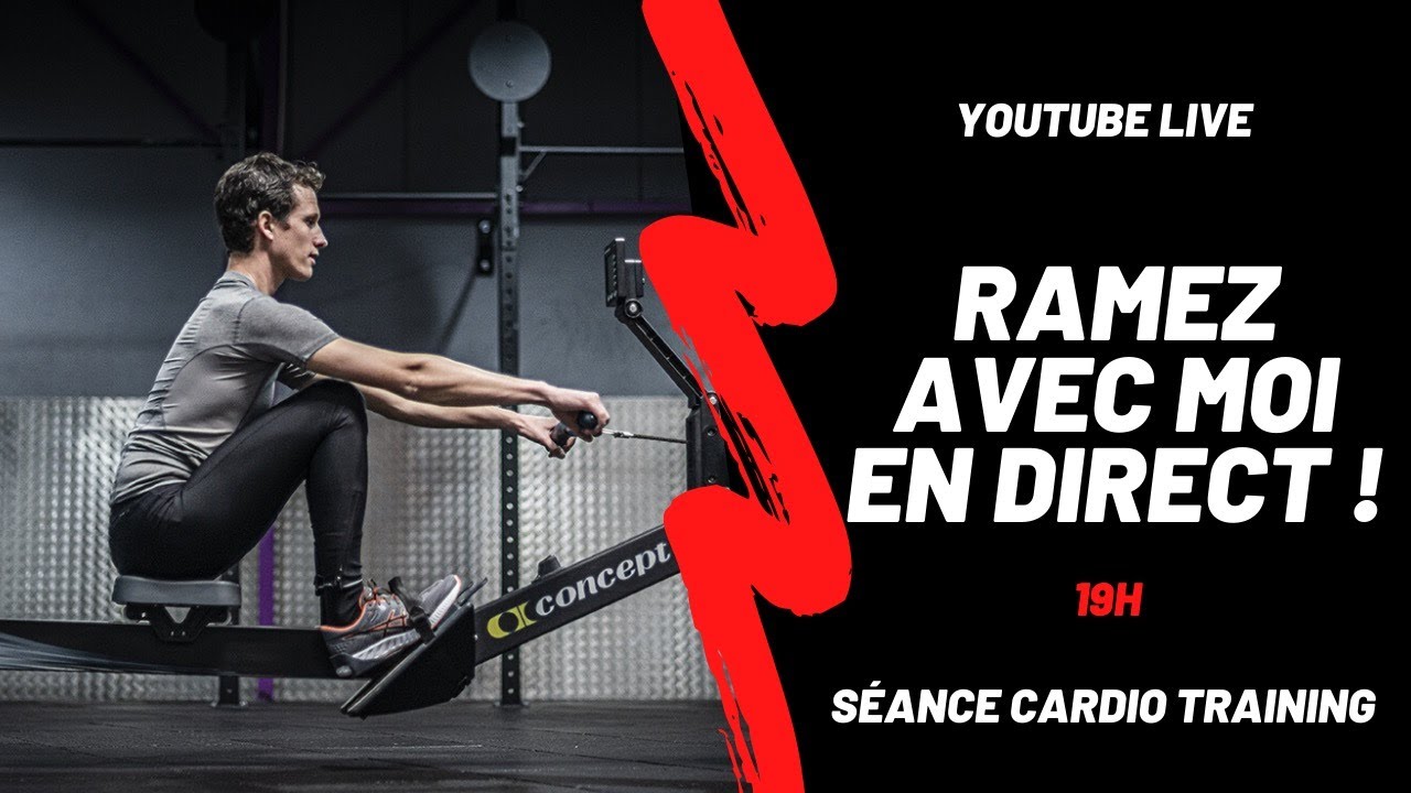 Entrainement rameur CARDIO en DIRECT avec William Laine