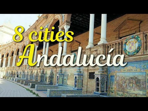 ANDALUSIA【SPAIN】8 Best Places to Visit