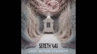 Sereth Vau - The Last Trust [Darkwave]
