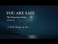 Safety and Reassurance | 3 Psalms of Divine Protection (soft voice &amp; ocean waves) Your Shield
