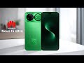 Huawei Nova 15 Ultra FINALLY OFFCIAL 