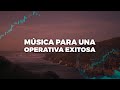 Música para una operativa exitosa