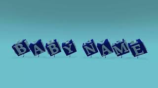 Baby Name Reveal Video [Running \& Dancing Cubes]
