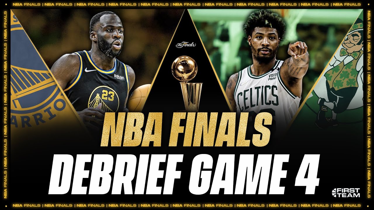 [Débrief] Game 4 / Golden State Warriors - Boston Celtics / NBA Finals 2022