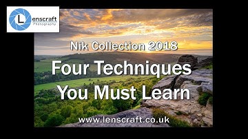 The Nik Collection - Four Techniques You Must Learn