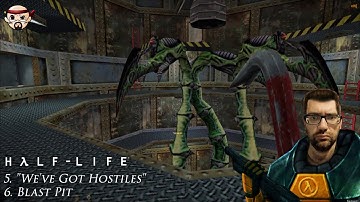Half-Life 1, Chapters 5-6, We