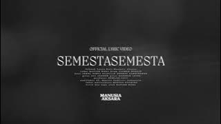 Download lagu Manusia Aksara - Semesta Semesta
