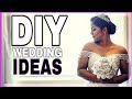 DIY WEDDING IDEAS - Low Budget Wedding Tips