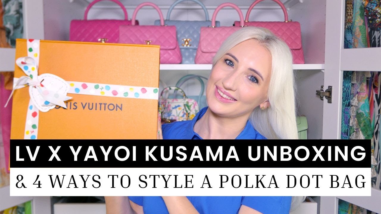 LOUIS VUITTON X YAYOI KUSAMA UNBOXING  4 Ways To Style a Polka Dot Bag 