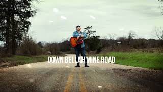 Vignette de la vidéo "Charlie Farley- Bellah Mine Road (Official Lyric Video)"