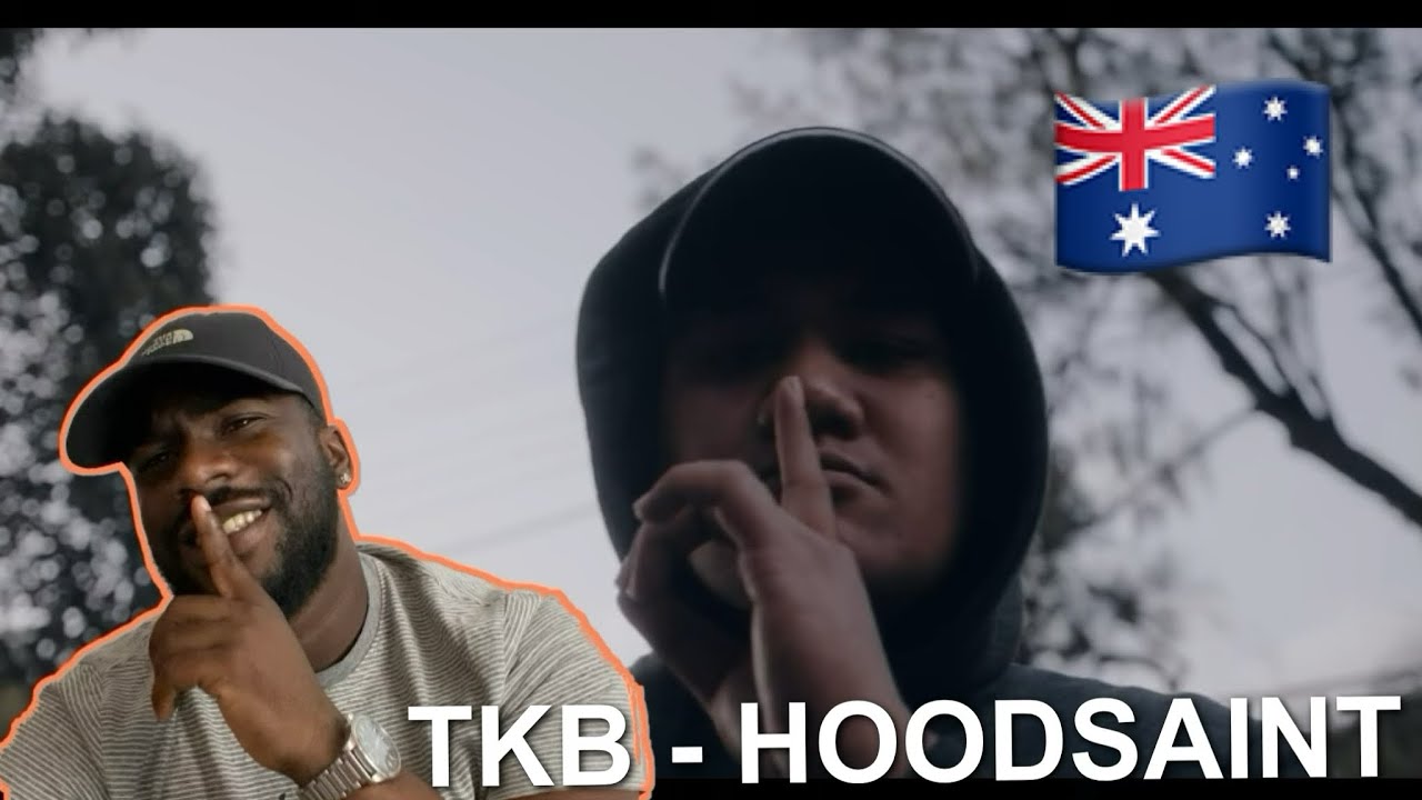 TKB - Hoodsaint *Aussie Reaction* 🇦🇺