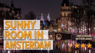 Sunny Room in Amsterdam hotel review | Hotels in Amsterdam | Netherlands Hotels