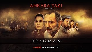 Ankara Yazı Veda Mektubu | Fragman Resimi