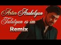 Artur Arakelyan ~ Tulutyun es im 🎧 (Amirkhanyan Remix) 2026
