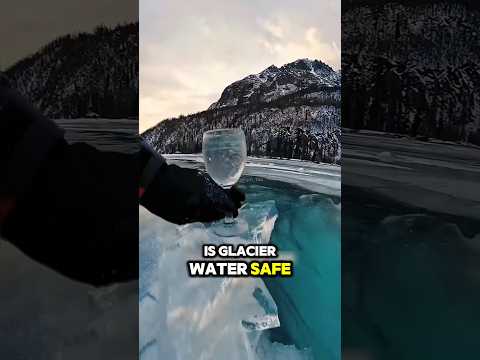 Is Crystal-Clear Glacier