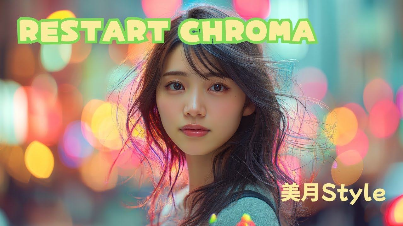 RESTART CHROMA